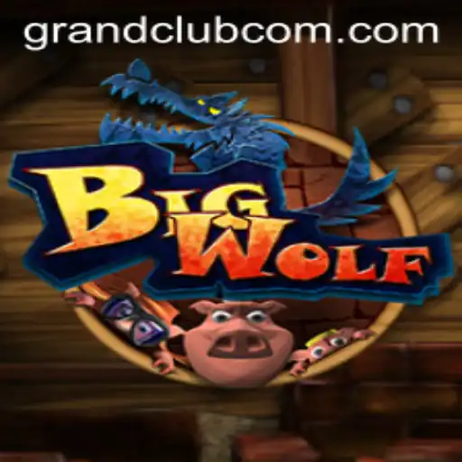 BigWolf: GrandClub's Latest Gaming Sensation