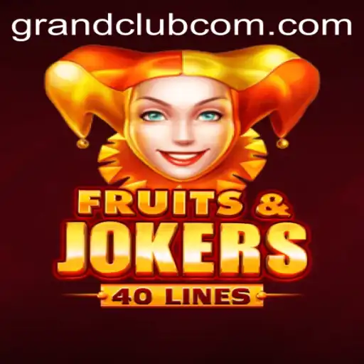 Discover the Exciting World of FruitsAndJokers40 in the GrandClub Arena