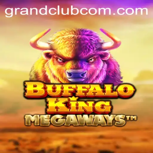Discover the World of BuffaloKing: A GrandClub Gaming Adventure