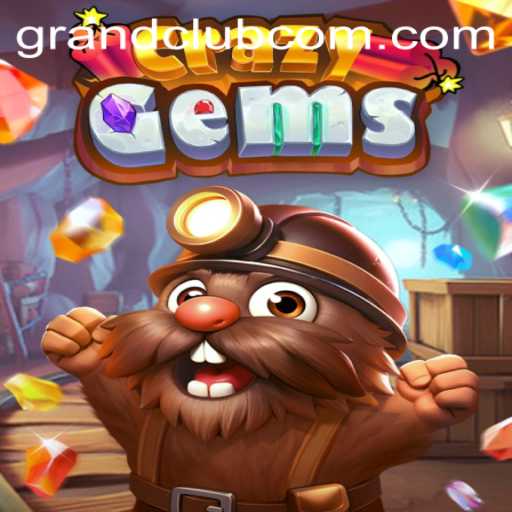 Exploring the Fascinating World of CrazyGems and Its Thrilling GrandClub Experience