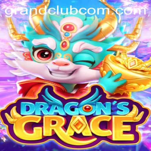 DragonsGrace: The Enchanting World of GrandClub