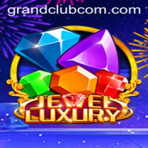 JewelLuxury: The Exciting World of GrandClub