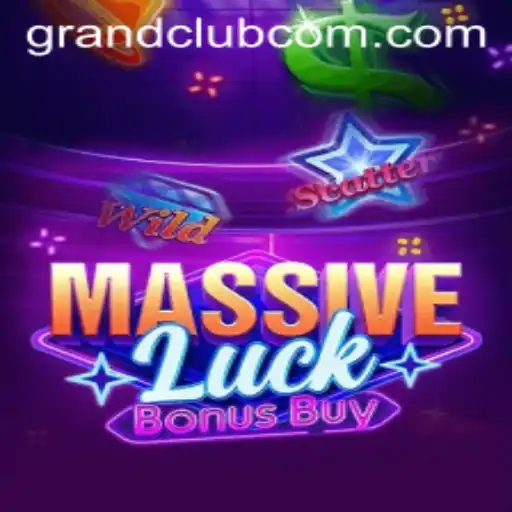 Mastering MassiveLuckBonusBuy: The Innovative Game Taking the GrandClub by Storm