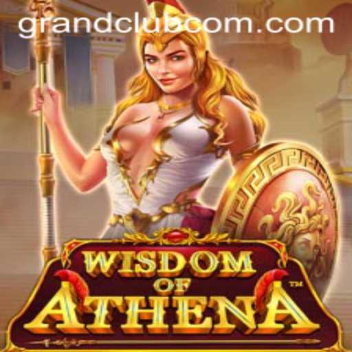 Discovering the World of WisdomofAthena: GrandClub's Latest Game Sensation