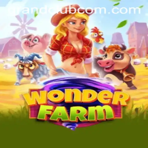 WonderFarm: Explore the World of GrandClub with Every Harvest
